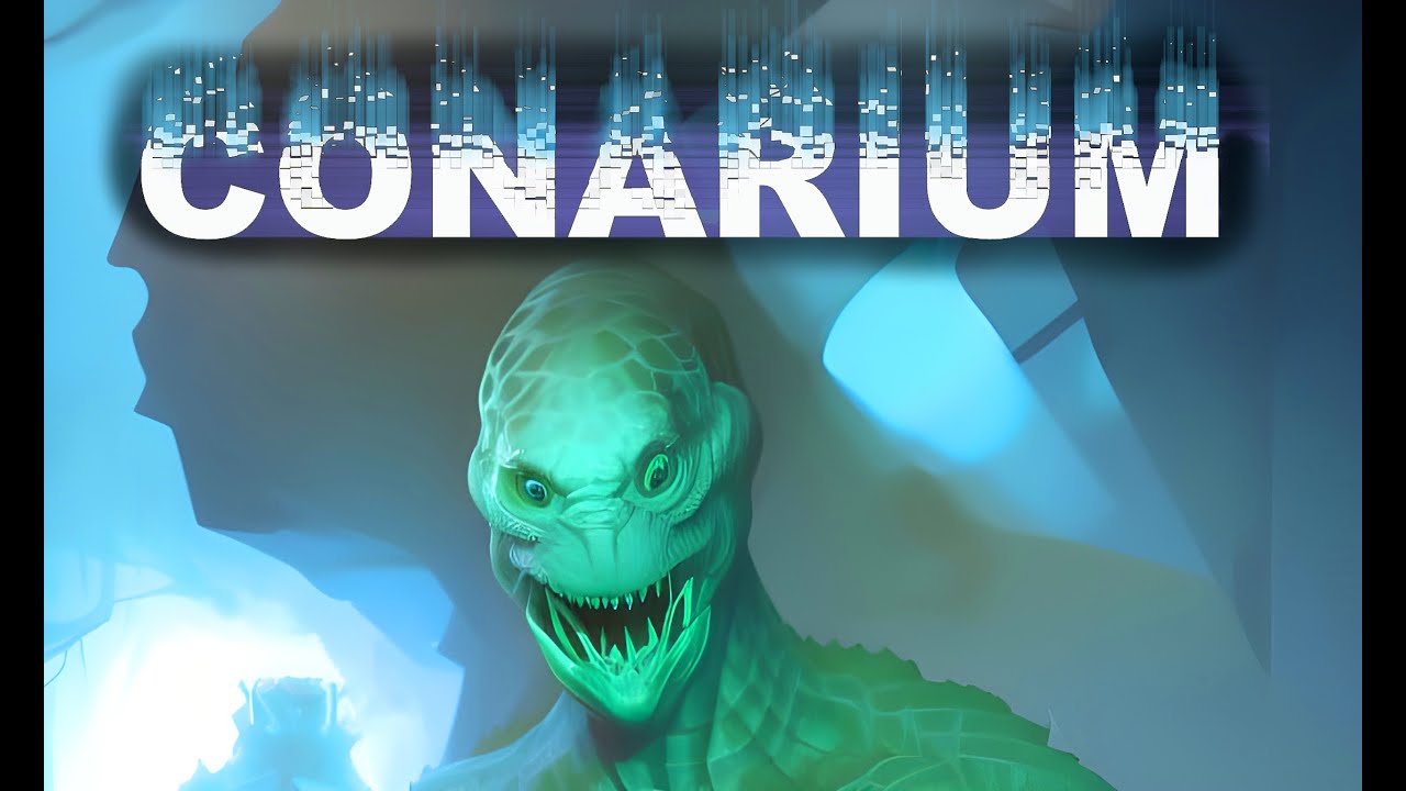 Conarium - When Reptiles Attack! [6]