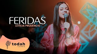 Letícia Prudêncio | Feridas [Cover Kiara Vitória e Nathália Braga]