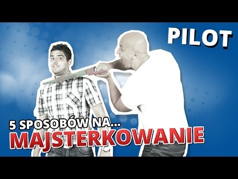 5 sposobów na...