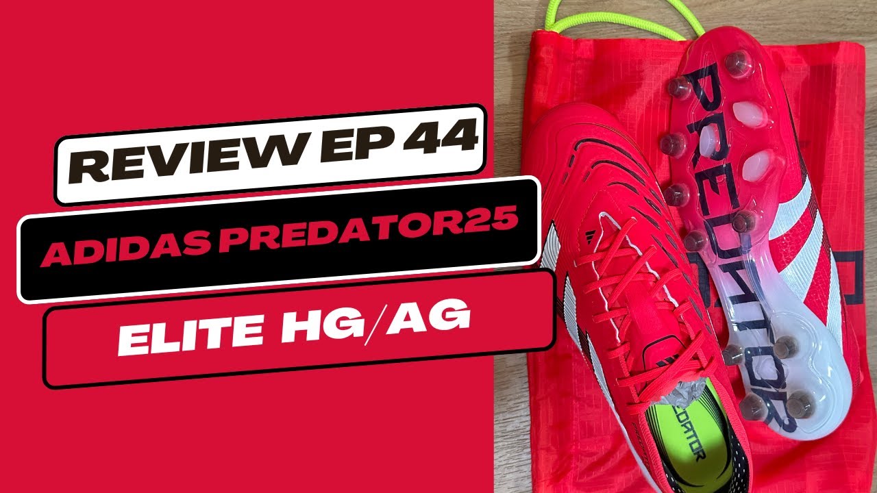 REVIEW EP 44 ADIDAS PREDATOY 25 HGAG ELITE - YouTube