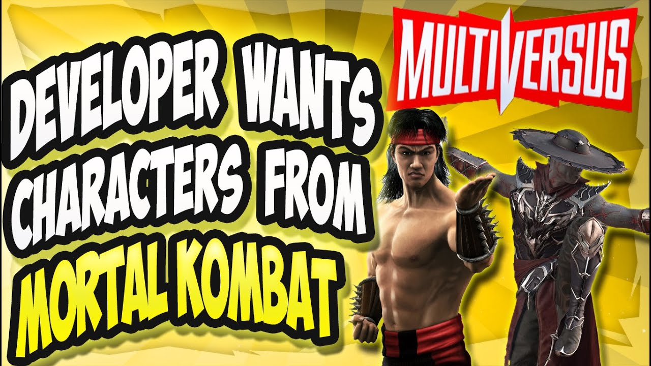 MultiVersus Developer wants Mortal Kombat Characters!?