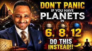 Solutions to Planets in Dusthana Houses (6,8,12) - Decode the exact problem and find solutions