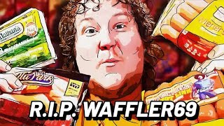 Waffler69's Last Food Review Reveals This... [R.I.P]