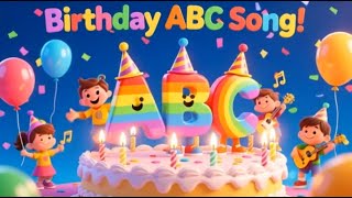 Birthday ABC Song for Kids | Fun A to Z Alphabet Party Learning | Kids Poem | Kids Songs