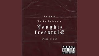 JANGKIZ FREESTYLE (feat. Richard Yerussa, Lucky Lelapary, Familiant)