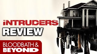 MOVIE REVIEW: Intruders (2015) – CinemaBravo