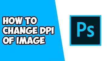 How To Change DPI of Image in Photoshop