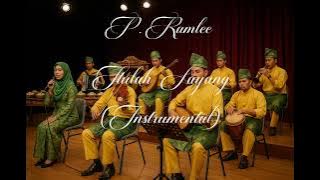 P.Ramlee | Itulah Sayang | Orkestra Melayu Instrumental 