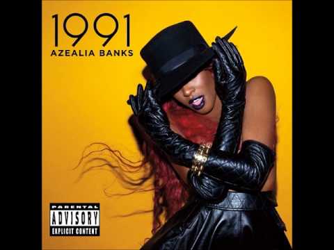 Azealia Banks   1991 HQ