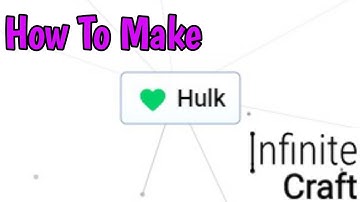 How To Make Hulk In Infinite Craft (2025)