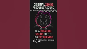Sound Effect for Burning Fat: 280 Hz Frequency Binaural Beat #frequency #sound #binaural