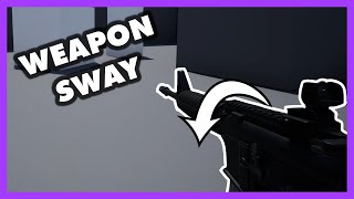 Weapon Sway in UE4- THE CORRECT WAY | Black Ops Zombies in UE4 #6