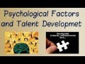 Psychological factor