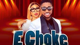 E CHOKE  || bro destiny  ft  Esther edokpayi screenshot 4