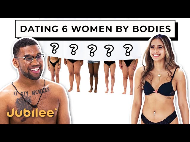 Blind Dating 6 Guys Based on Their Bodies 