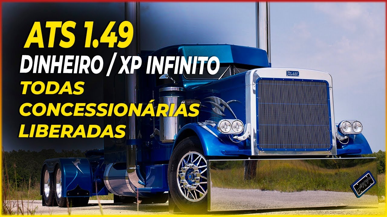 Todas Concessionarias liberadas + XP e Dinheiro Infinito Mod Ets2