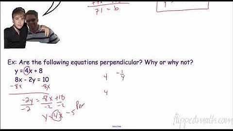 Geometry - Section 3.6 Slopes of Parallel and Perpendicular Lines