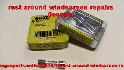 rust around windscreen repairs (lesson)