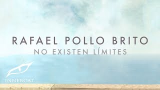 Rafael Pollo Brito - No Existen Limites [Manzanero] chords