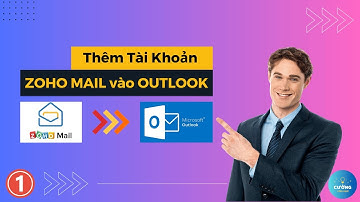 Cài đặt Mail Zoho trên Outlook trong 5 phút