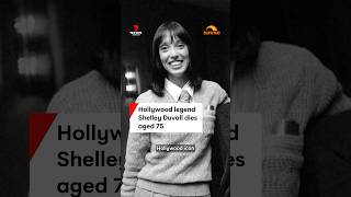 Hollywood legend Shelley Duvall dies aged 75