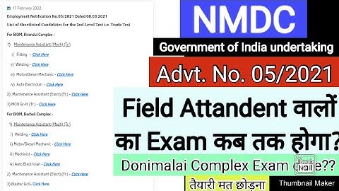 NMDC Field Attandent Exam?? Employment Notification No. 05/2021