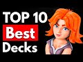 TOP 10 Decks To Get A New Personal Best TOP 10 Decks To Get A New Personal Best