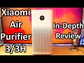 The Air Purifier you should buy - Xiaomi Air Purifier 3/3H (In-Depth review)