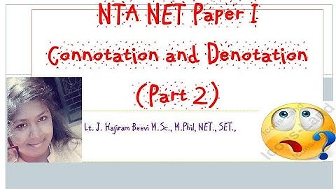 NTA UGC NET paper 1 Connotation and Denotation(Part 2)