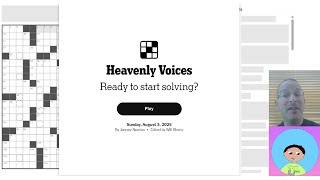 New York Times Sunday Crossword 8-3-25 Heavenly Voices