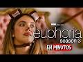 EUPHORIA: TEMPORADA 3 (Capítulo 1) RESUMEN EN MINUTOS