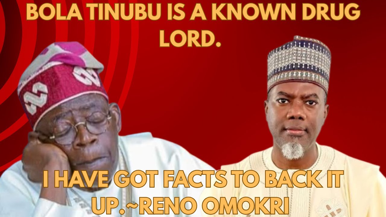 Bola Tinubu is a known drug lord. I have got facts to back it up. Reno Omokri