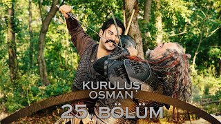 Kuruluş Osman 25. Bölüm