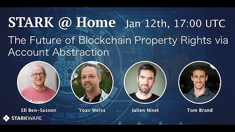 STARK @ Home 29: The Future of Blockchain Property Rights via Account Abstraction