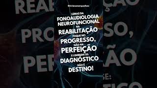 Lemas da Fonoaudiologia Neurofuncional