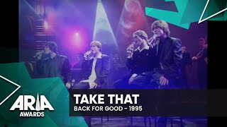 Take That: Back for Good | 1995 ARIA Awards