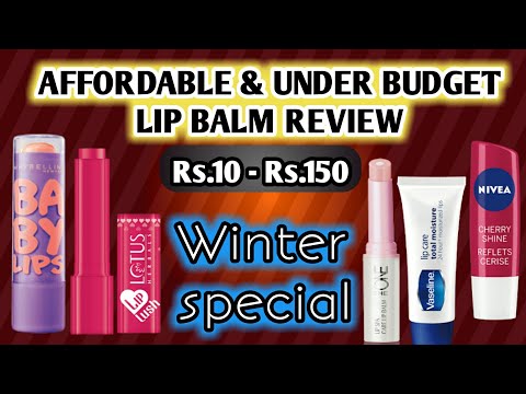 5-affordable-lip-balms-in-india-under-rs150-|-5-budget-lip-balms-for-dry-lips-|-lip-balms-review