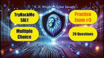 TryHackMe - SAL1 - Multiple Choice Practice Exam #3 - 20 Questions - How to Pass