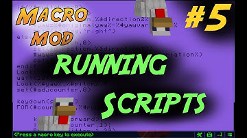 [Macro Mod Tutorials] How to install and use scripts