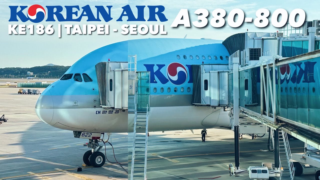 JUMBO! Korean Air A380 Flight KE186 Taipei - Seoul (East