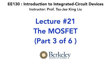 Lecture 21  | UC Berkeley EE130  Introduction to Integrated-Circuit Devices