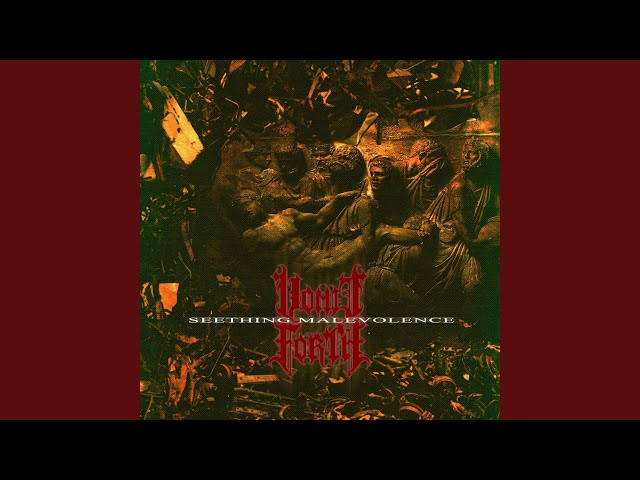 VOMIT FORTH - SEETHING MALEVOLENCE