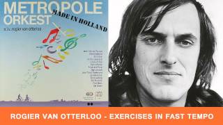 Rogier Van Otterloo - Exercises In Fast Tempo