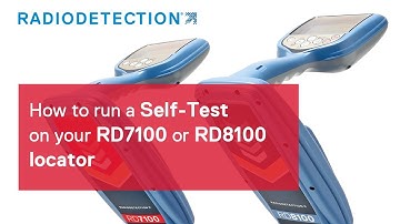 How to run a Self-Test on your RD7100 or RD8100 locator