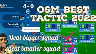 OSM BEST TACTIC 2022 with 532 Counter Attack latest version❗❗❗ The most effective tactic in OSM.