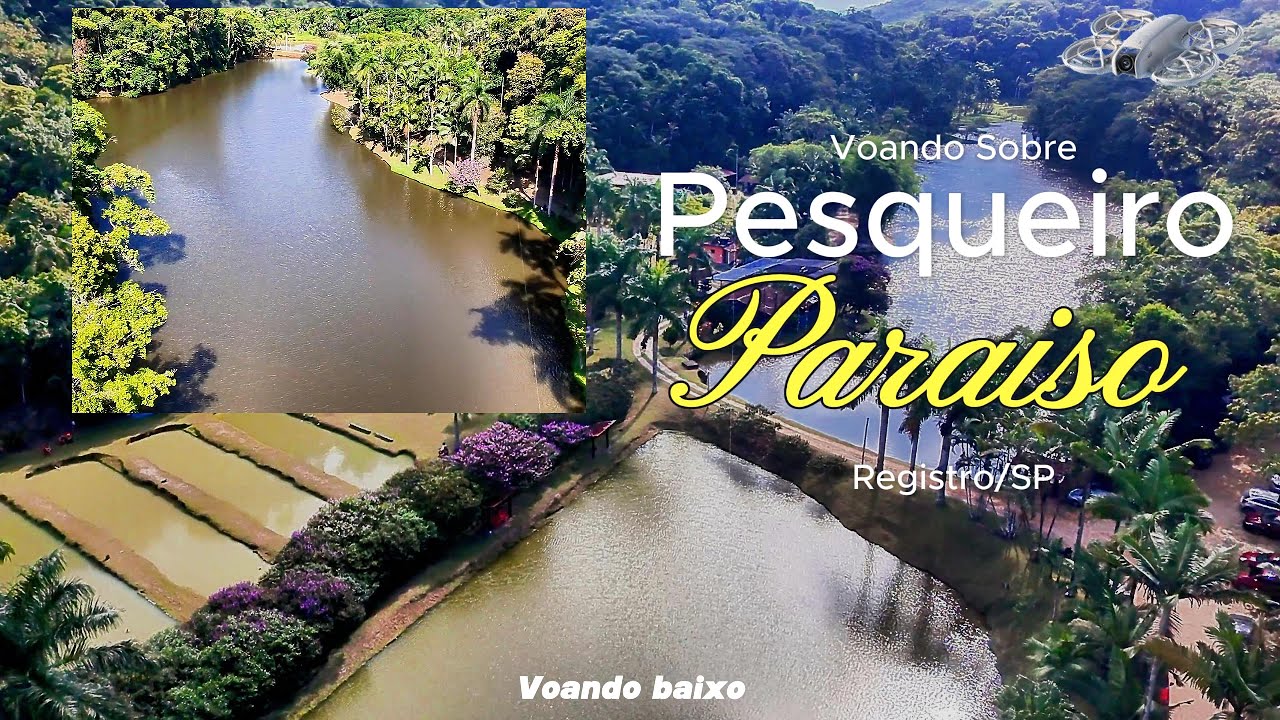 Pesqueiro Paraíso - Registro/SP - VoandoBaixo