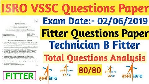 ISRO VSSC Technician B Fitter Previous Yaer Questions Paper Solusion 02/06/2019