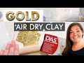 Air Dry Clay Ideas - GOLD - EASY CLAY PROJECTS