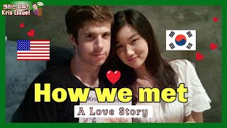 미국놈인 제가 한국 여자친구를 어떻게 만났을까요? [국제커플 첫만남]