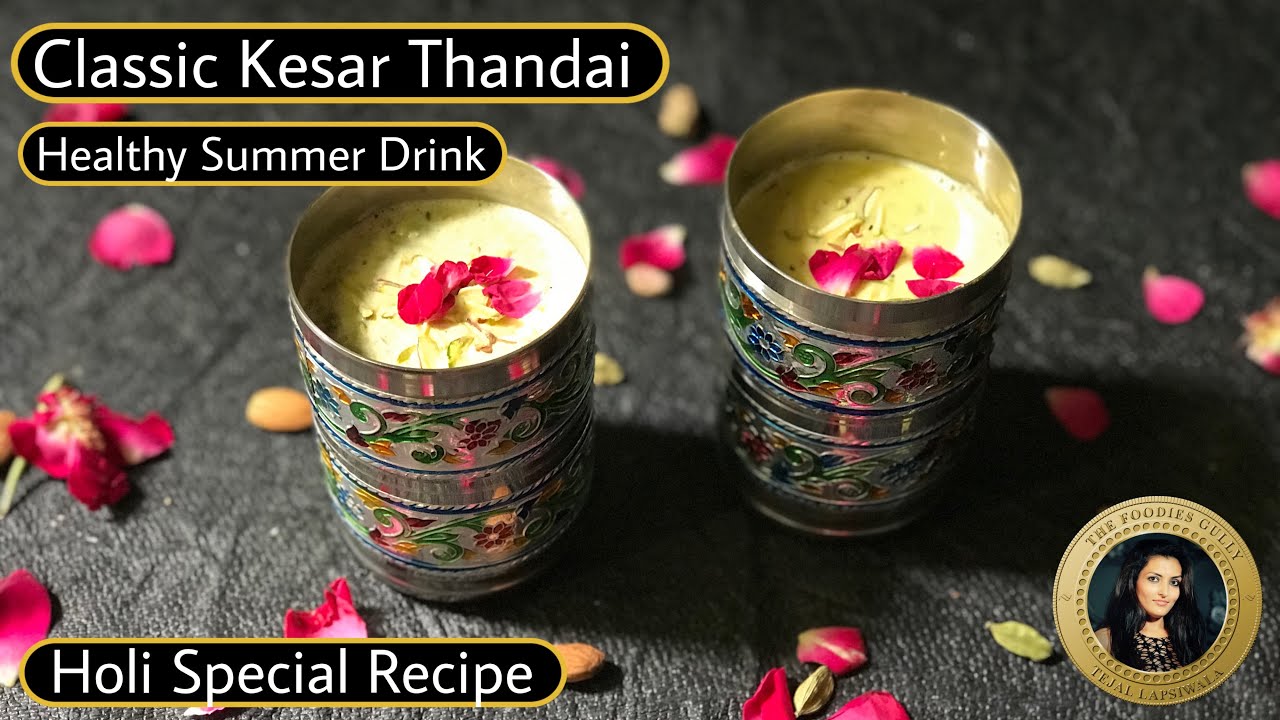 Thandai kaise banate hain | Classic Kesar Thandai Recipe | Holi special Thandai | The Foodies Gully Kitchen